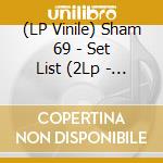 (LP Vinile) Sham 69 - Set List (2Lp - Green Vinyl) lp vinile