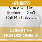 Voice Of The Beehive - Don't Call Me Baby: Live cd