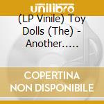 (LP Vinile) Toy Dolls (The) - Another.. -Coloured cd
