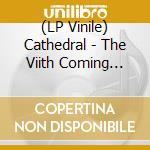 (LP Vinile) Cathedral - The Viith Coming (Yellow Vinyl) vinile