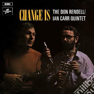(LP Vinile) Don Rendell / Ian Carr - Change Is lp vinile di Don Rendell