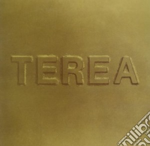 Terea - Terea cd musicale di TEREA