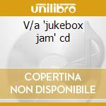 V/a 'jukebox jam' cd cd