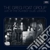 Greg Foat Group (The) - Live At The Playboy Club London cd