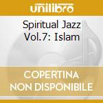 Spiritual Jazz Vol.7: Islam cd