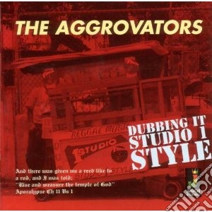 Aggrovators (The) - Dubbing It Studio One cd musicale di AGGROVATORS