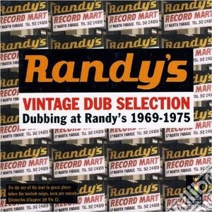 Randy's Vintage Dub Selection - Dubbing At Randy's 1969-1975 cd musicale di RANDY'S VINTAGE DUB.