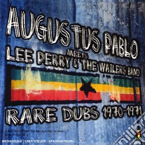(LP Vinile) Augustus Pablo - Meets Lee Perry & The Wailers Band - Rare Dubs 1970-1971 lp vinile di Augustus Pablo