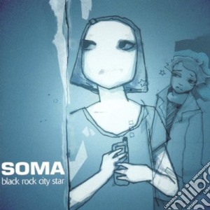 Soma - Black Rock City Star cd musicale di Soma