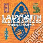 Ladysmith Black Mambazo - Thuthukani cd