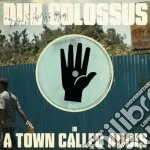 Dub Colossus - A Tow Called Addis