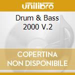 Drum & Bass 2000 V.2 cd