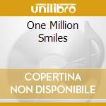 One Million Smiles cd musicale di MISTER EXE