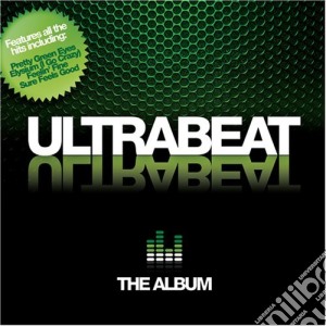 Ultrabeat - The Album cd musicale di Ultrabeat