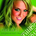 Cascada - Every Time We Touch: The Album cd