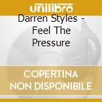 Darren Styles - Feel The Pressure