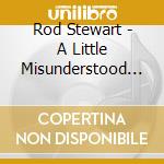 Rod Stewart - A Little Misunderstood - The Sixties Sessions cd