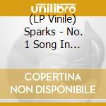 (LP Vinile) Sparks - No. 1 Song In Heaven (Sparks) / Is There More To Life Than Dancing? (Noel) (2 Lp) (Rsd 2024) vinile