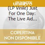 (LP Vinile) Just For One Day: The Live Aid Musical / Various vinile