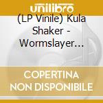(LP Vinile) Kula Shaker - Wormslayer (Pink Vinyl) vinile