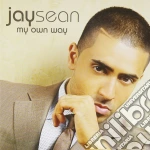 Jay Sean - My Own Way cd