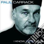 Paul Carrack - I Know That Name cd
