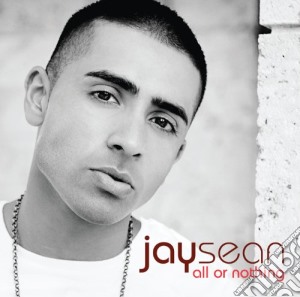 Jay Sean - All Or Nothing cd musicale di Jay Sean