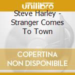 Steve Harley - Stranger Comes To Town cd