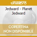 Jedward - Planet Jedward cd