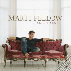 Marti Pellow - Love To Love cd musicale di Marti Pellow