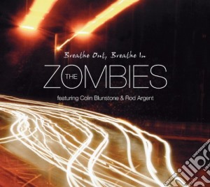 Zombies (The) - Breathe Out Breathe In cd musicale di Zombies