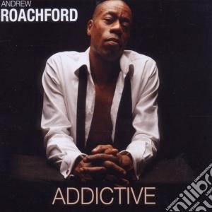 Roachford, Andrew - Addictive cd musicale di Andrew Roachford