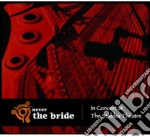 Never The Bride - In Concert At The Stables Theatre (Cd+Dvd) cd