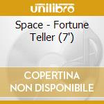 Space - Fortune Teller (7') cd