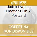 Judith Owen - Emotions On A Postcard cd musicale di Judith Owen
