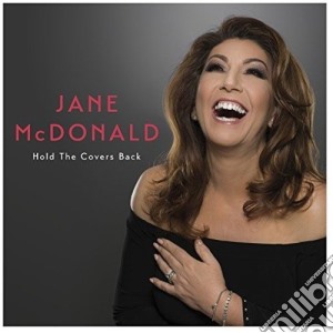 Jane Mcdonald - Hold The Covers Back cd musicale di Jane Mcdonald