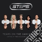 (LP Vinile) Steps - Tears On The Dancefloor (Crying At The Disco Deluxe Edition) (2 Lp) vinile
