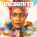 Incognito - Tomorrow'S New Dream cd