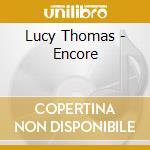 Lucy Thomas - Encore cd
