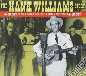 Hank Williams - The Hank Williams Story (4 Cd) cd musicale di Hank Williams
