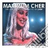 Cher - Maximum Cher cd