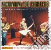 Foo Fighters - Maximum Foo Fighters cd