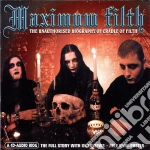 Maximum Filth: Unauthorised Biography Of Cradle Of Filth cd