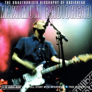 Radiohead - Maximum cd musicale di Radiohead