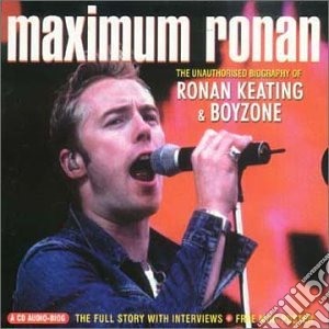 Ronan Keating And Boyzone - Maximum cd musicale di Ronan Keating And Boyzone