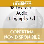98 Degrees - Audio Biography Cd cd