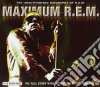 R.E.M. - Maximum cd