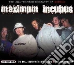 Incubus - Maximum Incubus cd