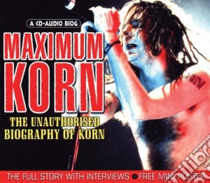 Korn - Maximum cd musicale di Korn