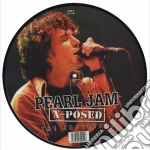(LP Vinile) Pearl Jam - X-posed (Picture Disc 10') vinile